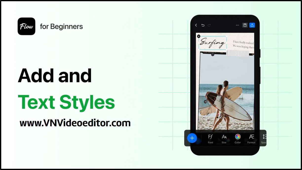 Mastering Text Styles in VN Video Editor